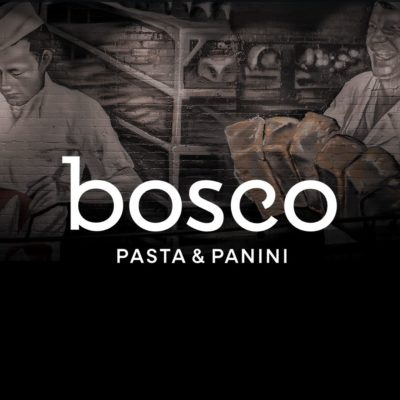Bosco Pasta & Panini