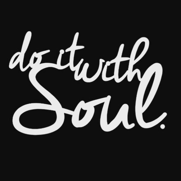 Do It With Soul