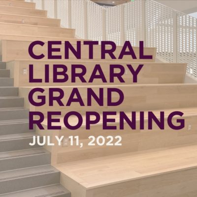 Central Library Grand Opening