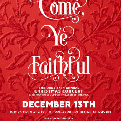 The Oaks Annual Christmas Concert - Come Ye Faithful