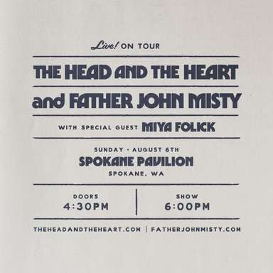 The Head and the Heart & Father John Misty