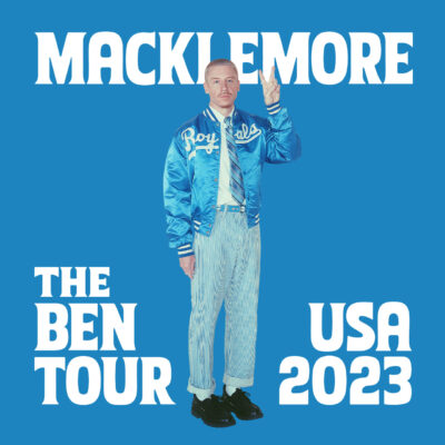 MACKLEMORE: THE BEN TOUR