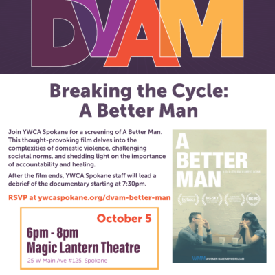 Breaking the Cycle: A Better Man Film Screening