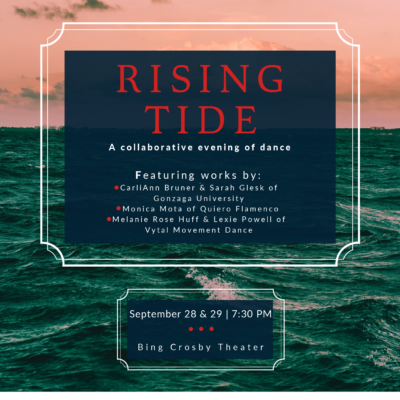 RISING TIDE : A COLLABORATIVE EVENING OF DANCE