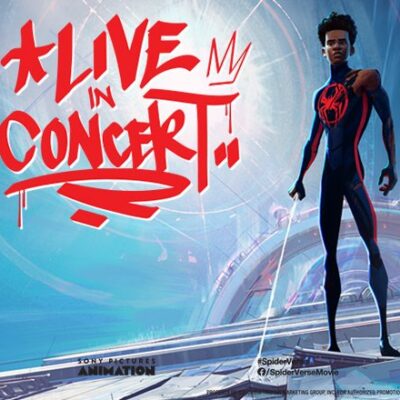 SPIDER-MAN: ACROSS THE SPIDER-VERSE LIVE IN CONCERT