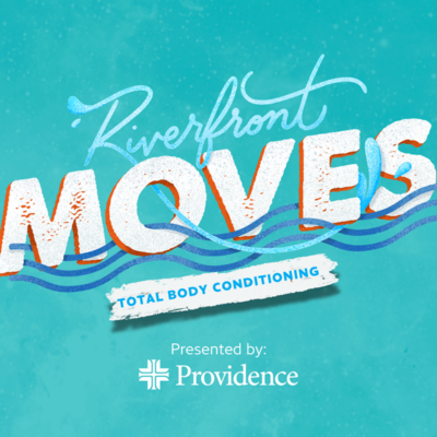 Riverfront Moves – Total Body Conditioning with the Union