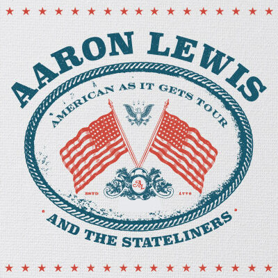 AARON LEWIS AND THE STATELINERS: AMERICAN AS IT GETS TOUR