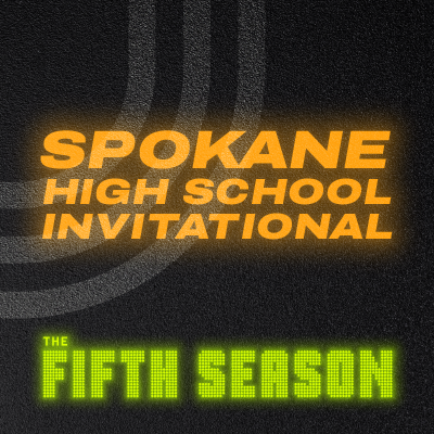 2025 Spokane High School Invitational