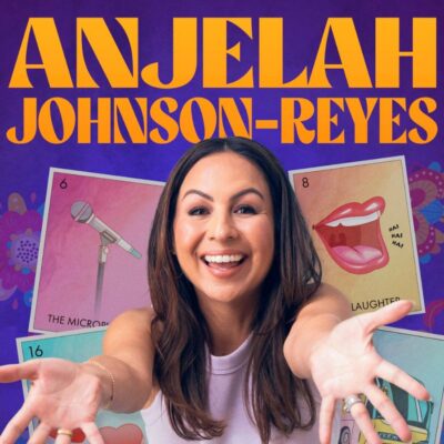 Anjelah Johnson-Reyes: The Family Reunion Tour
